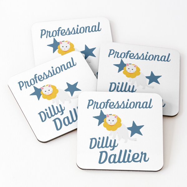 Item preview, Professional Dilly Dallier designed and sold by PawliticalDesigns .