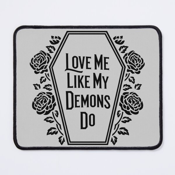 Item preview, Love Me Like My Demons Do – Gothic Aesthetic Dark Romance Design designed and sold by Aredbox.