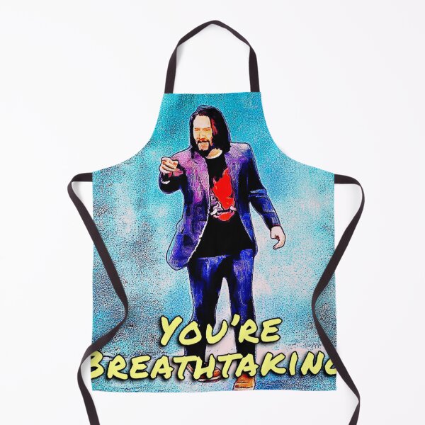 Item preview, Keanu Reeves “You’re Breathtaking!” designed and sold by 1SadBlackSheep.