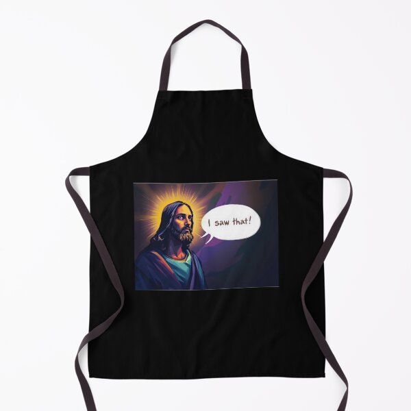 Item preview, Jesus Saying “I Saw That” designed and sold by AlwaysHome.