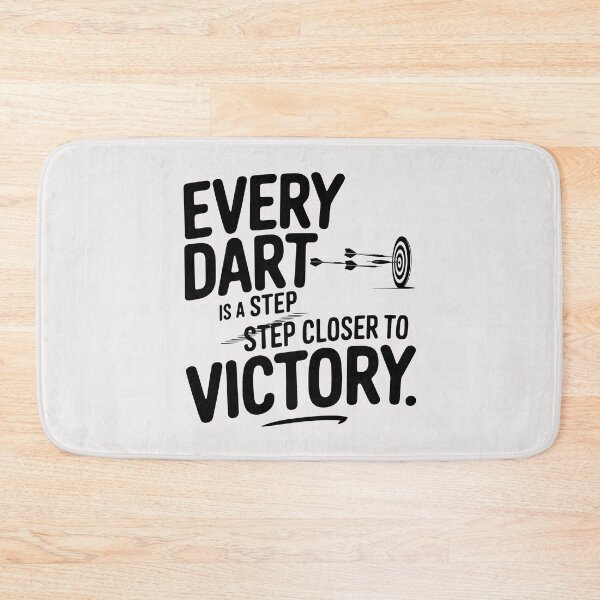Item preview, Every dart is a step,step closer to victory designed and sold by NextRVibe.