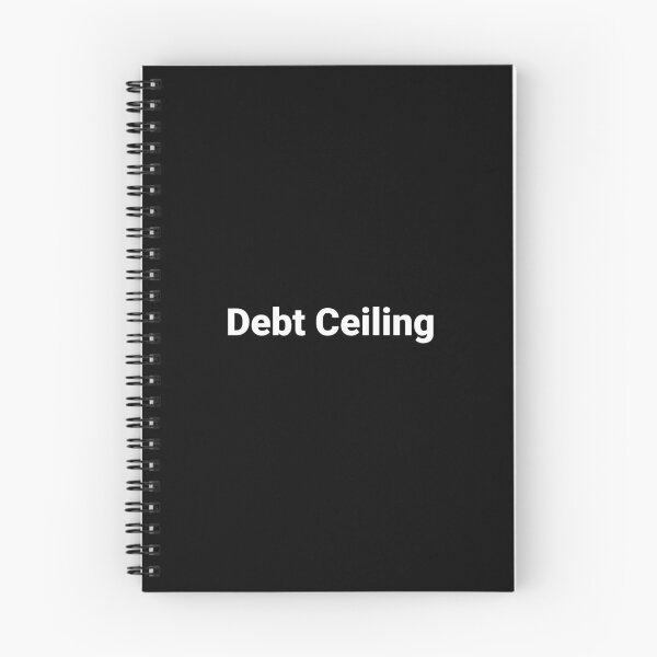 Item preview, Debt Ceiling designed and sold by Text-based T-Shirts and Gifts.