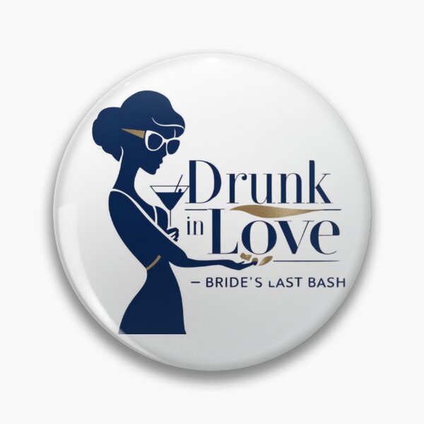 Item preview, Drunk in Love – Bride’s Last Bash designed and sold by StormArte.