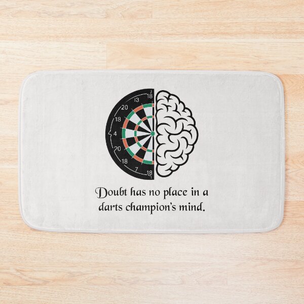 Item preview, Doubt has no place in a darts champion's mind designed and sold by NextRVibe.