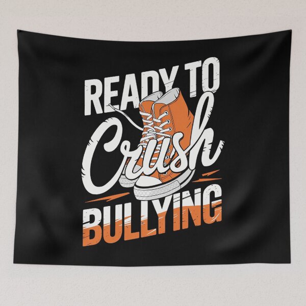 Item preview, Bullying Ready to Crush Bullying Unity Day designed and sold by tearbytea.