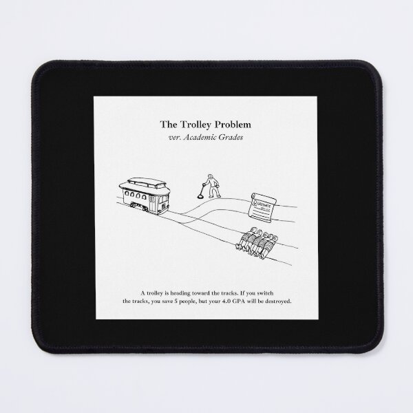 Item preview, GPA Trolley Problem designed and sold by Vuriah-Tee.
