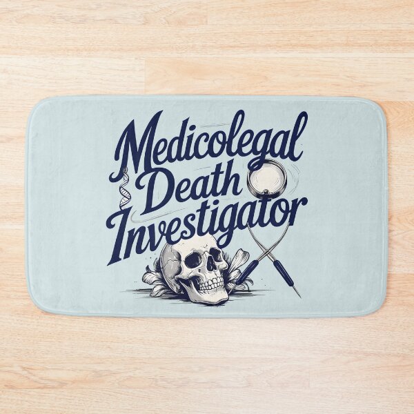 Item preview, Medicolegal Death Investigator designed and sold by Darkifun.