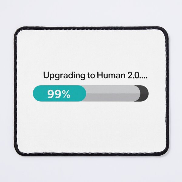 Item preview, Upgrading to Human 2.0… designed and sold by StormArte.