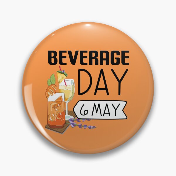Item preview, 6 May Beverage Day - Wacky Holidays designed and sold by ChemicalXShop.