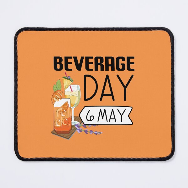 Item preview, 6 May Beverage Day - Wacky Holidays designed and sold by ChemicalXShop.