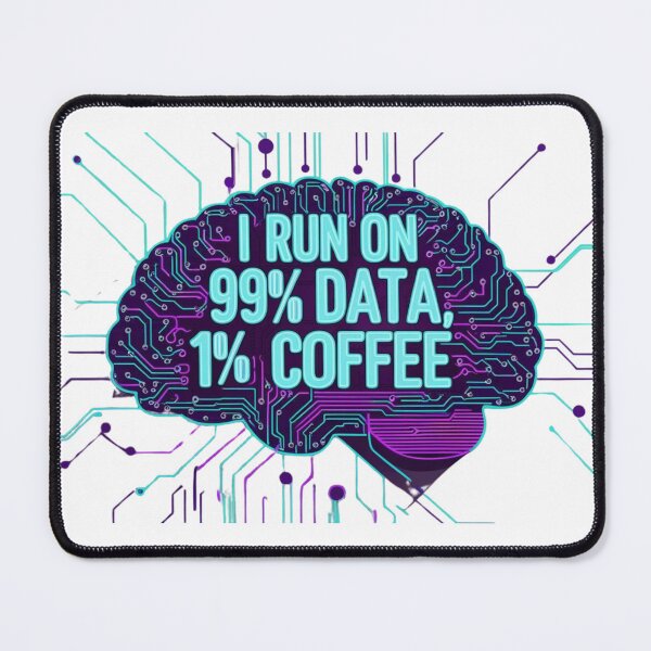 Item preview, Digital Brain – I Run on 99% Data, 1% Coffee designed and sold by StormArte.