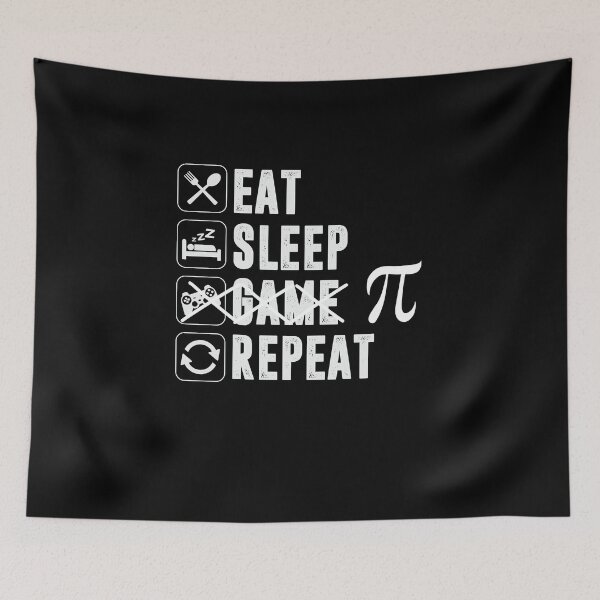 Item preview, Eat, Sleep, π, Repeat designed and sold by Mich' Micha ⭐⭐⭐⭐⭐.