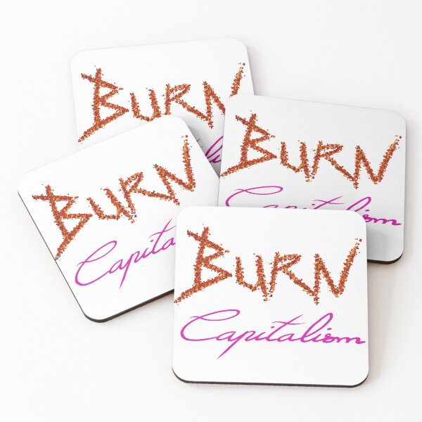Item preview, burn capitalism designed and sold by Kalhanne.
