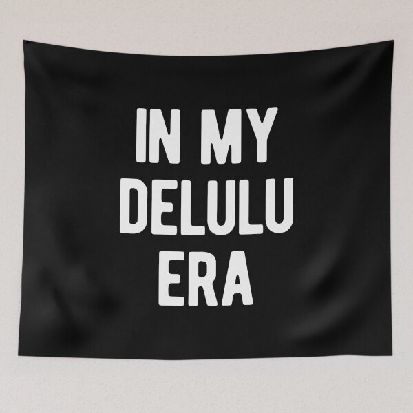 Item preview, In My Delulu Era designed and sold by ZoollGraphics.