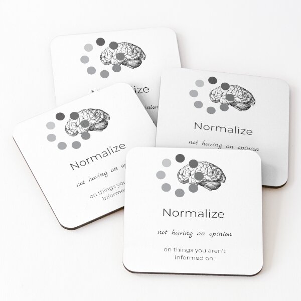 Item preview, Normalize Not Having an Opinion - Thoughtful Reflection Design designed and sold by PsyFlow35.