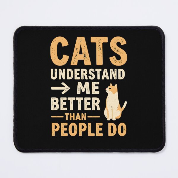 Item preview, Cats Understand Me Better Than People designed and sold by sekrecja.