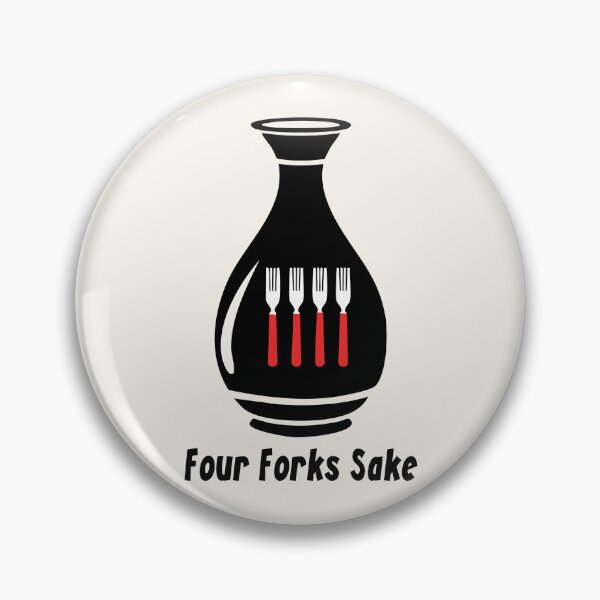 Item preview, Four Forks Sake Funny Pun designed and sold by eldram.