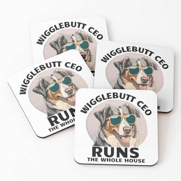 Item preview, Wigglebutt CEO, runs the whole house. Australian shepherd designed and sold by MySciPic.