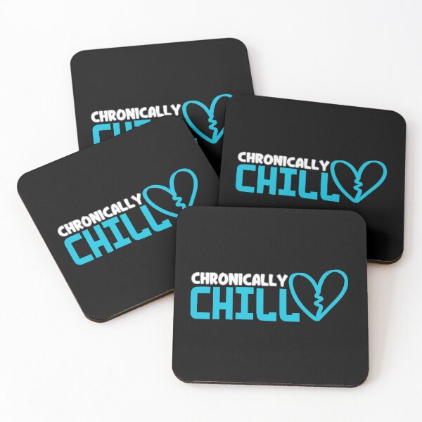 Item preview, Chronically Chill - Funny Positive Saying designed and sold by GRABAPSHOP.