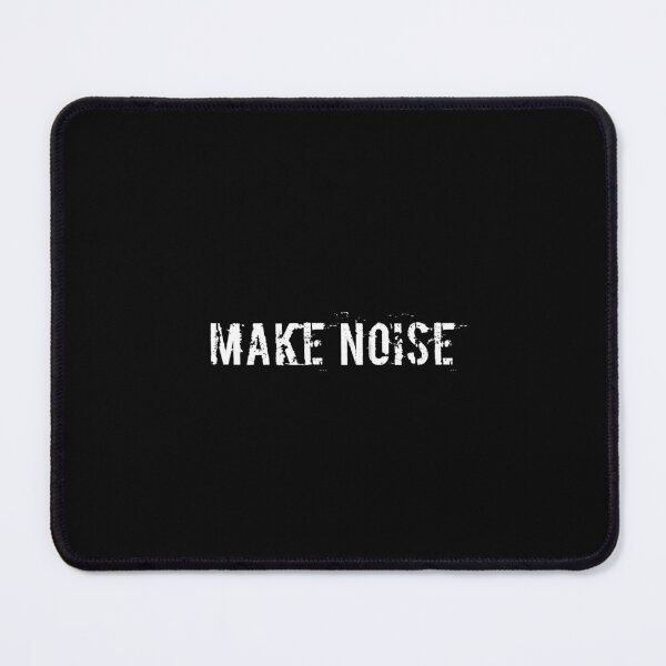 Item preview, MAKE NOISE designed and sold by Ninjacatoff.