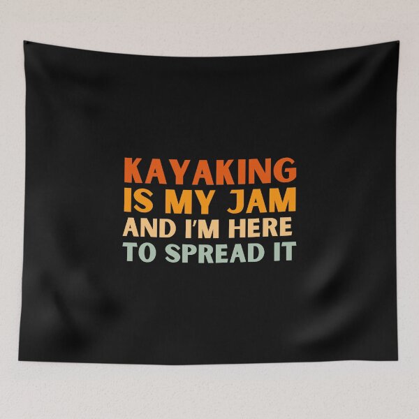 Item preview, Kayaking Is My Jam Funny Kayak designed and sold by StrideSuccess.