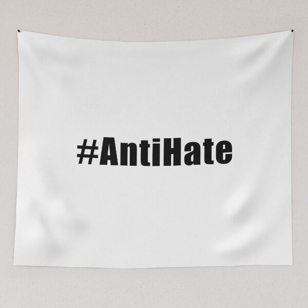 Item preview, #AntiHate - anti racism - anti hate designed and sold by nannadesign.