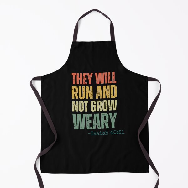 Item preview, They will Run and not Grow Weary runner Isaiah 40:31 faith designed and sold by snowry.