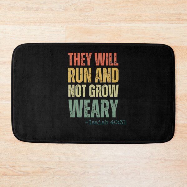 Item preview, They will Run and not Grow Weary runner Isaiah 40:31 faith designed and sold by snowry.