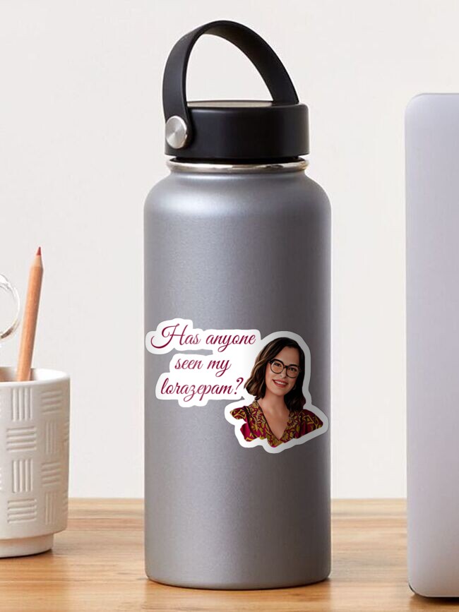 Aperçu 1 sur 3. Sticker avec l'œuvre Quelqu'un a-t-il vu mon lorazépam ? - Victoria White Lotus créée et vendue par livetogether.