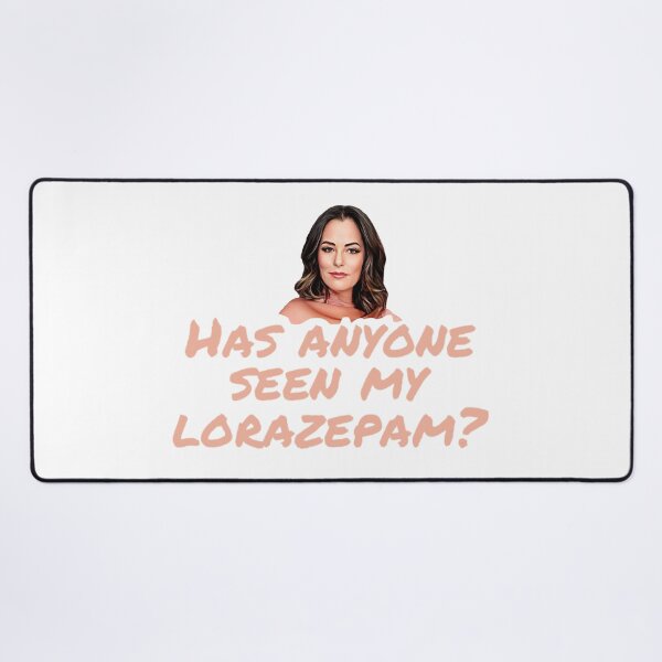 Item preview, Has anyone seen my lorazepam? - Victoria White Lotus designed and sold by livetogether.