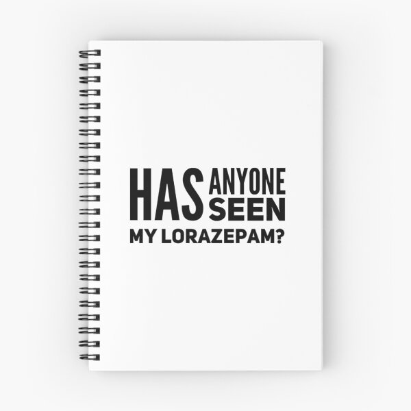 Item preview, Has anyone seen my lorazepam? - Victoria White Lotus designed and sold by livetogether.