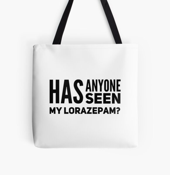 Item preview, Has anyone seen my lorazepam? - Victoria White Lotus designed and sold by livetogether.