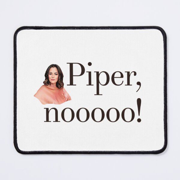 Item preview, Piper nooooo! - Victoria White Lotus designed and sold by livetogether.