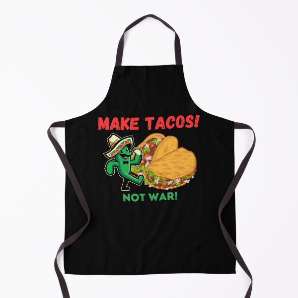Item preview, MAKE TACOS - NOT WAR designed and sold by ActOutTees.