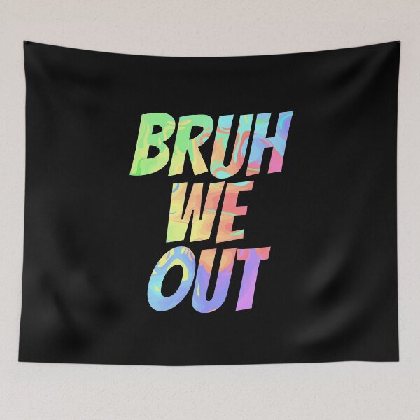 Item preview, Bruh We Out, Teachers Bruh Moment designed and sold by Sartoris Art.
