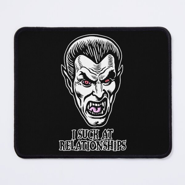 Item preview, I Suck at Relationships - Vampire designed and sold by DopeyRobot.