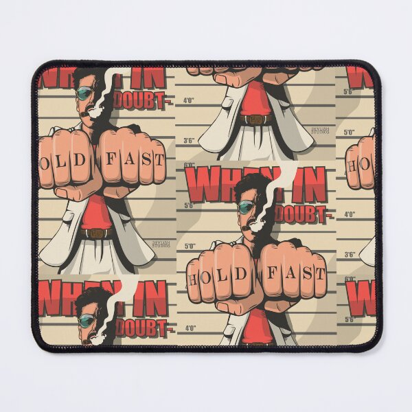 Item preview, When In Doubt... Hold Fast designed and sold by DevlishStudios.