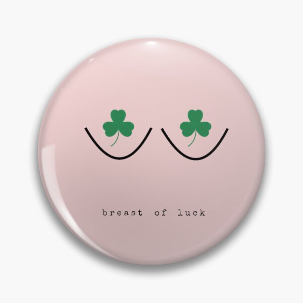 Item preview, Breast surgery good luck art funny pun badge designed and sold by carecards.