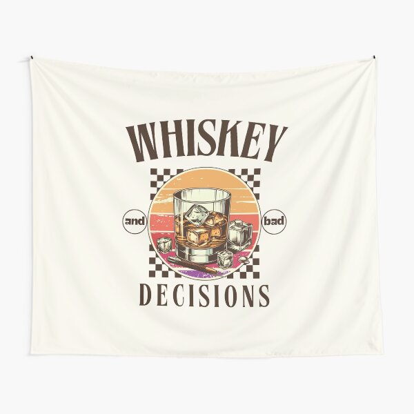 Item preview, Whiskey and bad decisions designed and sold by Peerless-Prime.