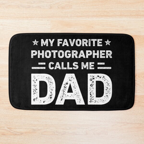 Item preview, My Favorite Photographer Calls Me Dad Photographer Dad designed and sold by RareBunny.