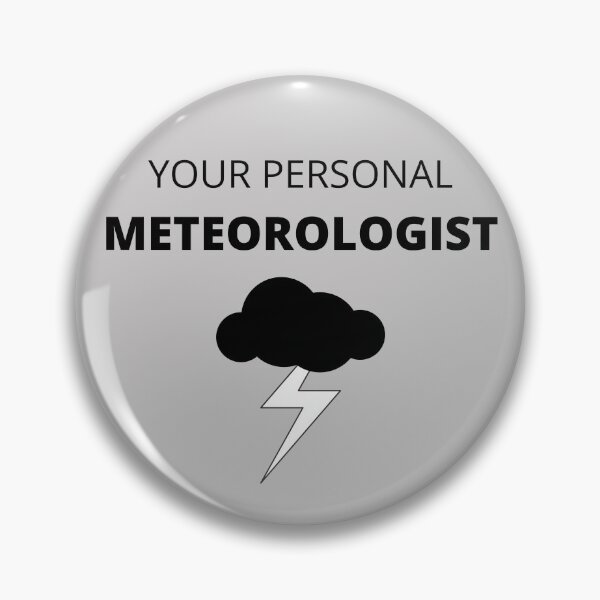 Item preview, Your Personal Meteorologist Weather man / weather woman designed and sold by Pankas.