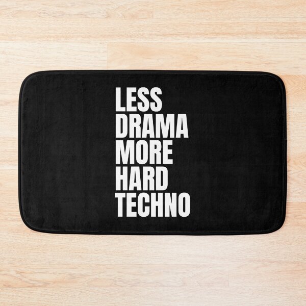 Item preview, Less Drama More Techno – Bold Rave & DJ designed and sold by paulo silveira.