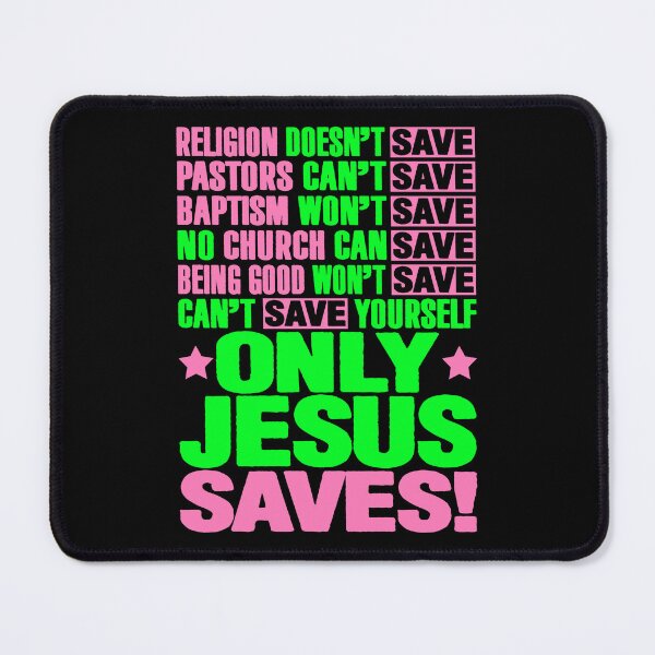 Item preview, Only Jesus Saves designed and sold by plushism.