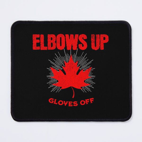 Item preview, Canadian Elbows Up Gloves Off Maple Leaf designed and sold by TheTrendsDesk.