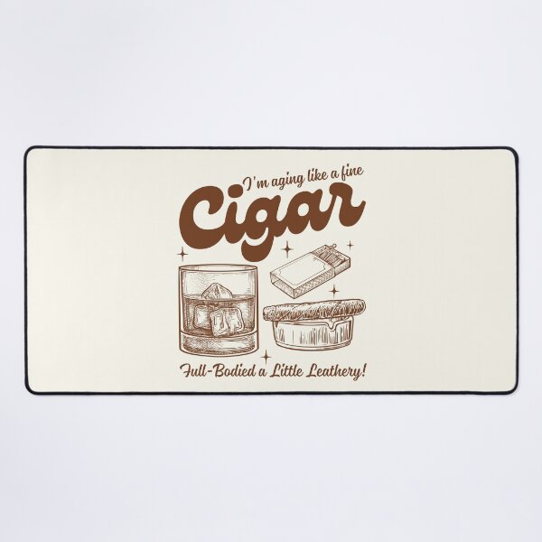 Item preview, Aging like a cigare designed and sold by Peerless-Prime.