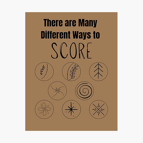 Item preview, There are many different ways to Score designed and sold by HomeFreewithMe.