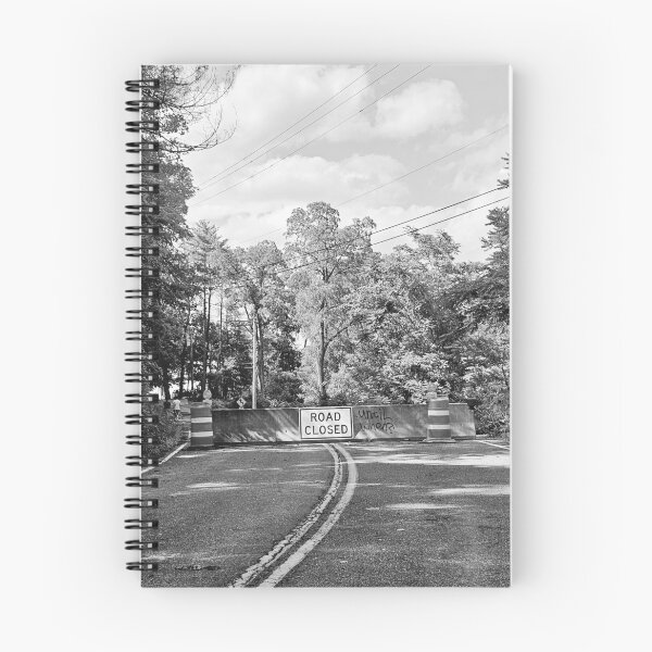 Item preview, The Road is Closed in Greyscale designed and sold by Quincy-Hedgehog.