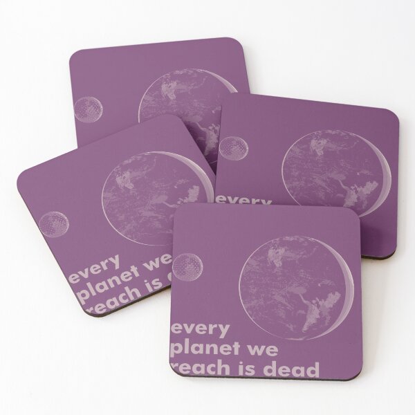 Item preview, every planet we reach is dead designed and sold by lume.arte.