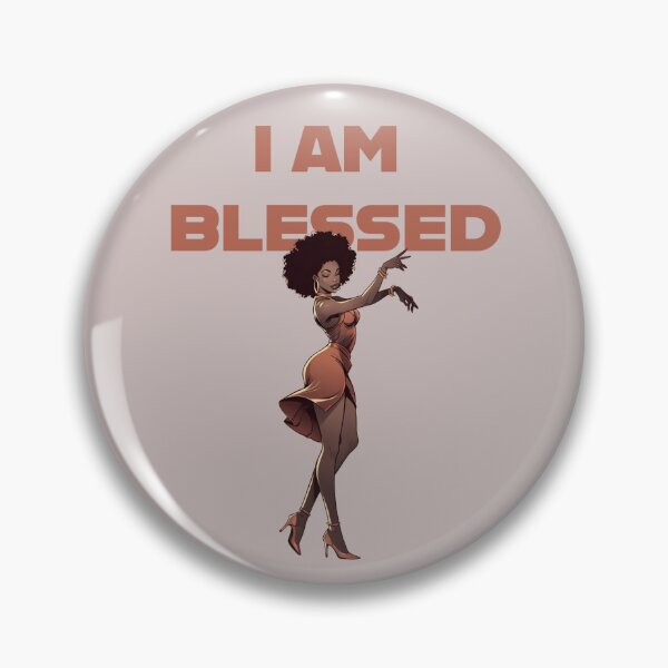 Item preview, I AM BLESSED AFRO WOMAN designed and sold by La Loca.