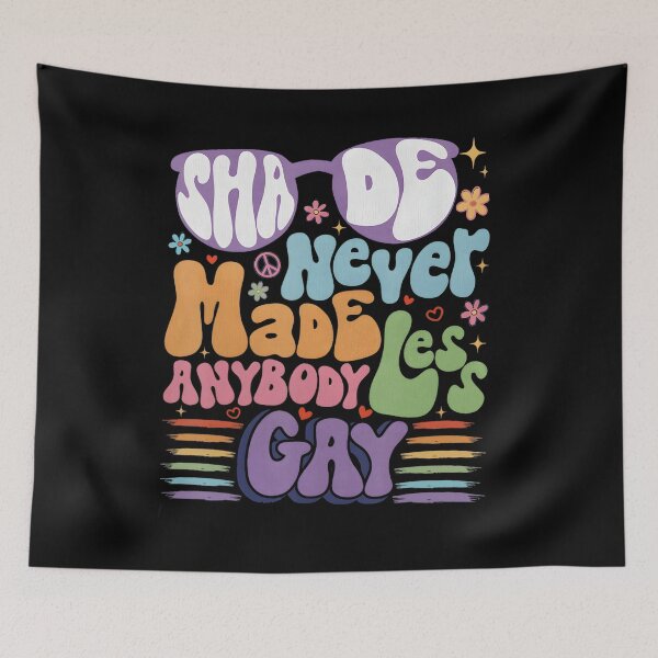 Item preview, Retro Shade Never Made Anybody Less Gay Rainbow Pride LGBTQ designed and sold by Galactic-Sketch.